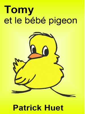 cover image of Tomy Et Le Bébé Pigeon